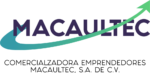 COMERCIALIZADORA EMPRENDEDORES MACAULTEC S.A. DE C.V.